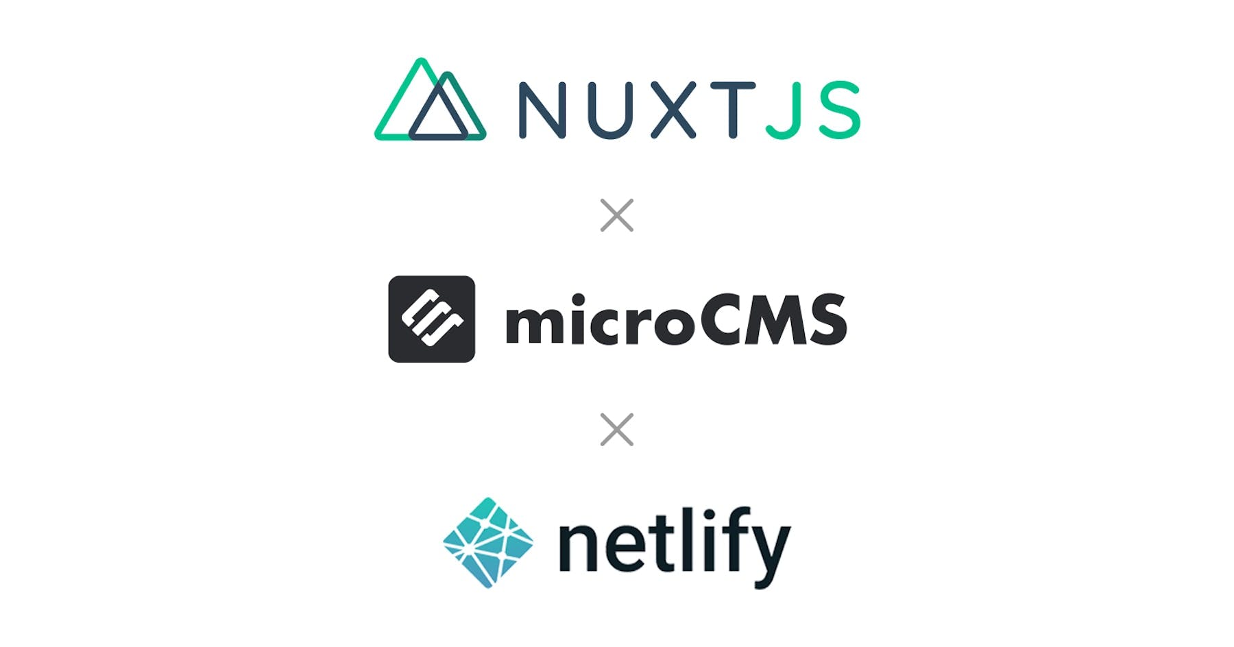 Nuxt.js + microCMS + Netlify